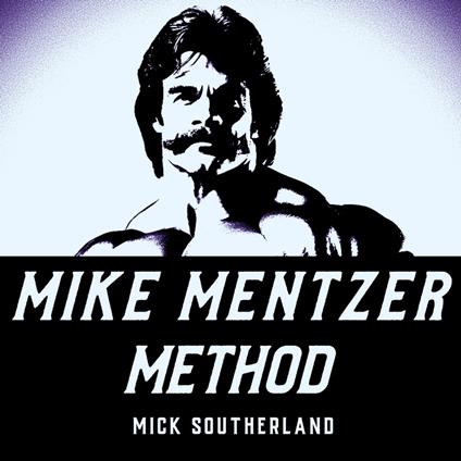 Mike Mentzer Method