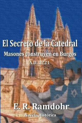 El Secreto de la Catedral - E R Ramdohr - cover
