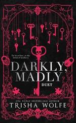 Darkly, Madly Duet: A Dark Romance