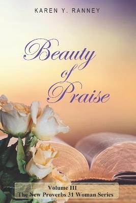 Beauty of Praise - Karen Y Ranney - cover