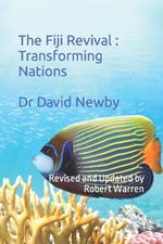 The Fiji Revival: Transforming Nations