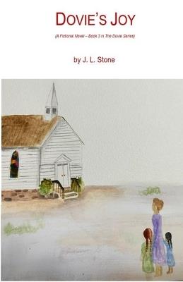 Dovie's Joy: (Book 3 in The Dovie Series) - J L Stone - cover