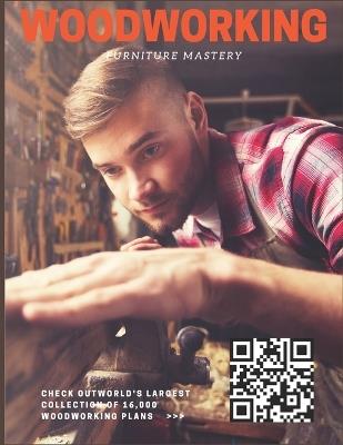 Woodworking Furniture Mastery: Furniture Ideias, Plans Wood - Peter Williams - cover