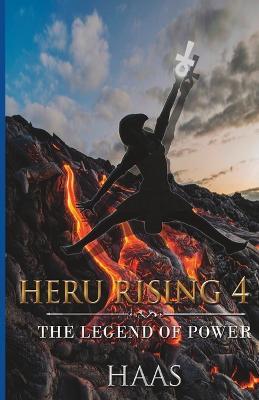 Heru Rising 4: The LEGEND of POWER - Hasaan Tammuz - cover