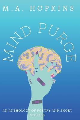 Mind Purge - M a Hopkins - cover