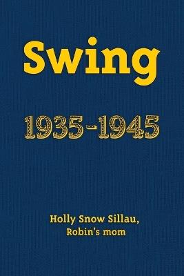 Swing - Holly Snow Sillau - cover