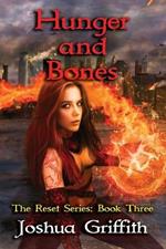 Hunger and Bones
