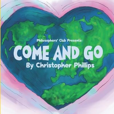 Come and Go - Christopher Phillips - cover