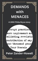 Demands with Menaces: A 1950 Philip Bryce story