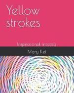 Yellow strokes: Inspirational fractals