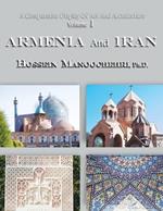ARMENIA And IRAN: A Comparative Display Of Art And Architecture