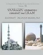 TURKEY [ Turkiye ] ( Istanbul ) And IRAN: A Comparative Display Of Art And Architecture Volume III