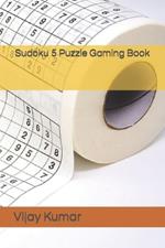 Sudoku 5 Puzzle Gaming Book