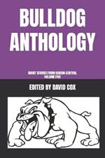 Bulldog Anthology: Short Stories from Hardin-Central, Volume Five