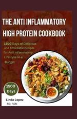 The Anti Inflammatory High Protein Cookbook