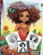 I see fashion everywhere: Coloring Book III ages 6-13