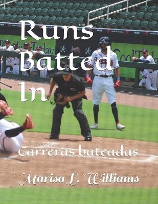 Runs Batted In: Carreras bateadas - Marisa L Williams - cover