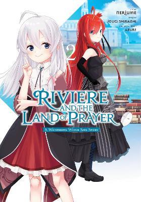 Riviere and the Land of Prayer, Vol. 2 (manga) - Azure,Jougi Shiraishi,Kevin Steinbach - cover