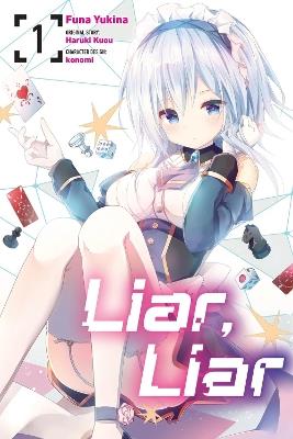 Liar, Liar, Vol. 1 (manga) - Amethyst Xuan,Funa Yukina,Haruki Kuou - cover