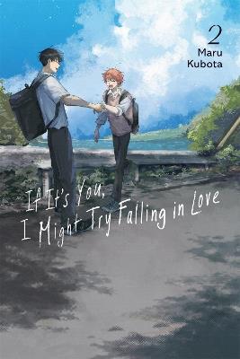 If It’s You, I Might Try Falling in Love, Vol. 2 - Avery Hutley,Elena Pizarro Lanzas,MARU KUBOTA - cover