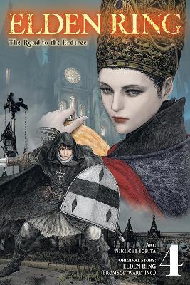Elden Ring: The Road to the Erdtree, Vol. 4 - Greg Deng,Inc. FromSoftware,Neal 0 - cover