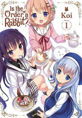Is the Order a Rabbit?, Vol. 1 - Giuseppe di Martino,Koi Koi,Rebecca Sze - cover