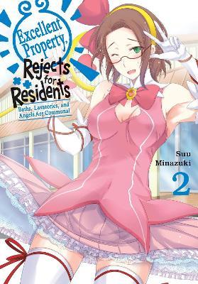 Excellent Property, Rejects for Residents, Vol.2 - Arbash Mughal,Noboru Akimoto,Suu Minazuki - cover