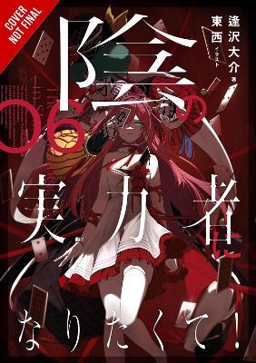 The Eminence in Shadow, Vol. 6 (light novel) - Daisuke Aizawa,Nathaniel Thrasher,Touzai Touzai - cover