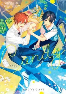 Candy: Shou Harusono Art Collection - Leighann Harvey,Shou Harusono - cover