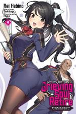 Let This Grieving Soul Retire, Vol. 9 (manga)