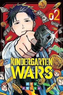 Kindergarten Wars, Vol. 2 - Christine Dashiell,Phil Christie,You Chiba - cover