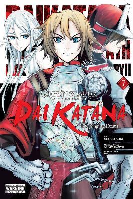 Goblin Slayer Side Story II: Dai Katana, Vol. 7 (manga) - Bianca Pistillo,Kevin Steinbach,Kumo Kagyu - cover