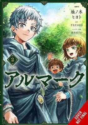 Almark, Vol. 2 (manga) - Hiyoto Yunoki,Ivo Marques,Noboru Yamada - cover