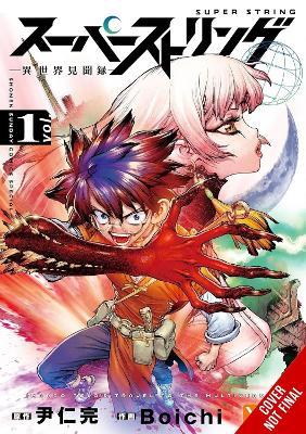 Super String: Marco Polo’s Travel to the Multiverse, Vol. 1 - BOICHI,IN-wan YOUN - cover