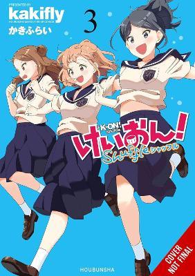 K-ON! Shuffle, Vol. 3 - Kakifly Kakifly,Rachel J. Pierce,Stephen Paul - cover
