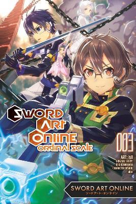 Sword Art Online Ordinal Scale, Vol. 3 (manga) - abec,IsII IsII,Reki Kawahara - cover