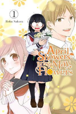 April Showers Bring May Flowers, Vol. 1 - Bianca Pistillo,Leighann Harvey,Roku Sakura - cover