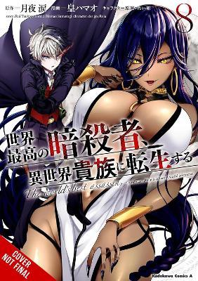 The World's Finest Assassin Gets Reincarnated in Another World as an Aristocrat, Vol. 8 (manga) - Hamao Sumeragi,Ivo Marques,Luke Hutton - cover