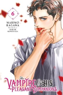 The Vampire and His Pleasant Companions, Vol. 6 - Abigail Blackman,Marimo Ragawa,Narise Konohara - cover