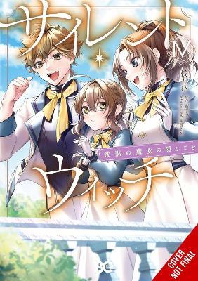 Secrets of the Silent Witch, Vol. 4 (manga) - Alice Prowse,Katie Blakeslee,Matsuri Isora - cover