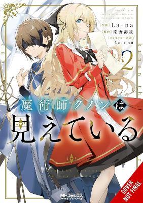 Kunon the Sorcerer Can See, Vol. 2 (manga) - La-na,Laruha Laruha,Luke Hutton - cover