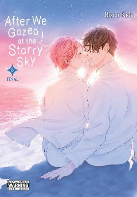 After We Gazed at the Starry Sky, Vol. 3 - Bisco Kida,Kei Coffman,Nicole Roderick - cover
