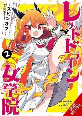 I've Been Killing Slimes for 300 Years and Maxed Out My Level Spin-off: The Red Dragon Academy for Girls, Vol. 2 - Benio Benio,Hitsujibako Hitsujibako,Jasmine Bernhardt - cover