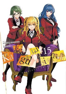 Kakegurui Twin, Vol. 15 - Anthony Quintessenza,Homura Kawamoto,Kei Saiki - cover