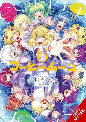 Coffee Moon, Vol. 6 - Ko Ransom,Mochito Bota,Phil Christie - cover