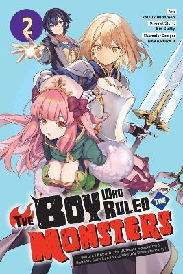 The Boy Who Ruled the Monsters, Vol. 2 - ketsuyuki tamon,NAKAMURA NAKAMURA 8,Sin Guilty - cover