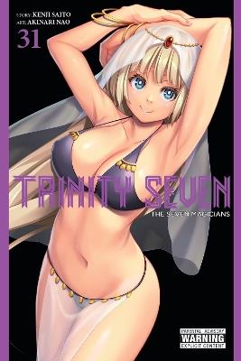 Trinity Seven, Vol. 31: The Seven Magicians - Akinari Nao,Anthony Quintessenza,Christine Dashiell - cover