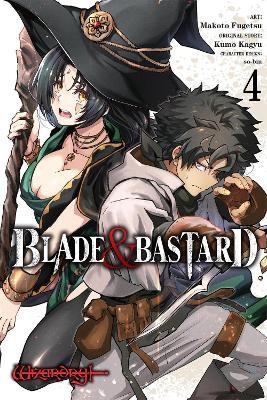 Blade & Bastard, Vol. 4 (manga) - Kumo Kagyu,Madeleine Jose,Makoto Fugetsu - cover