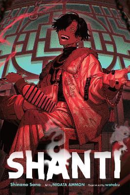 Shanti (light novel) - Nigata Ammon,Phil Charbonneau,Shinano Sano - cover