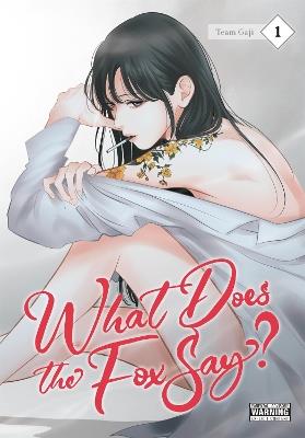 What Does the Fox Say?, Vol. 1 - Chi Bui - cover